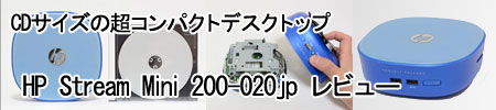 HP Stream Mini 200-020jp r[