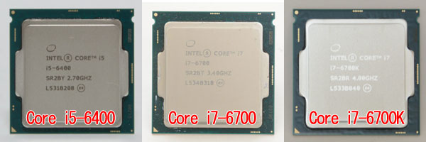 Core i5-6400ijACore i7-6700ijACore i7-6700KiEj